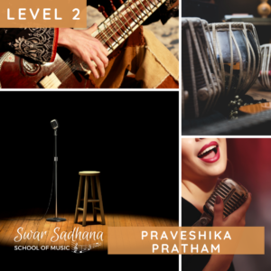 Swar Sadhana School of Music - Course Level 2